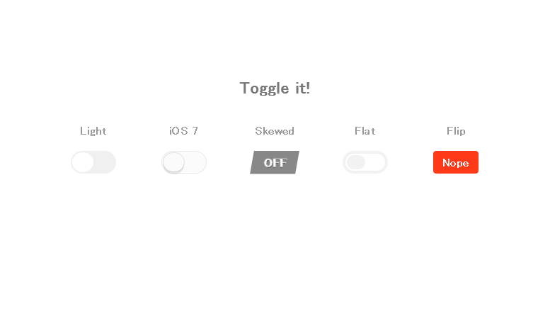 CSSだけで作られたToggleボタン5つのデザイン 『Pure CSS toggle buttons』